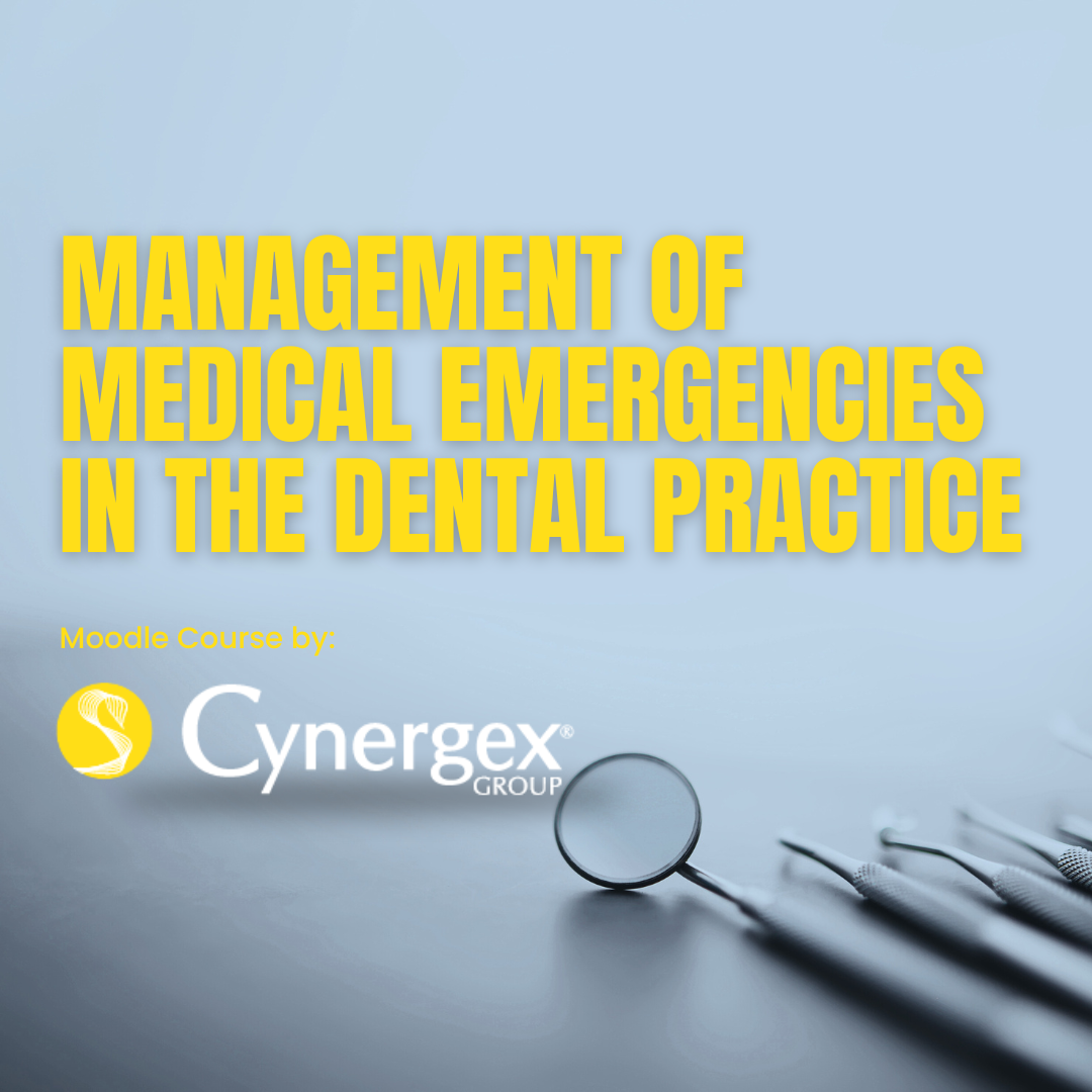 MANAGEMENT OF MEDICAL EMERGENCIES IN THE DENTAL PRACTICE